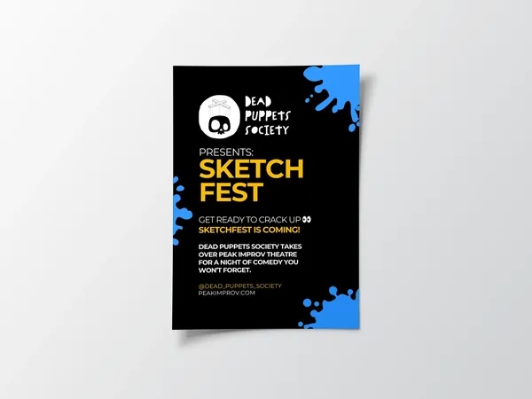 Black Sketch Fest flyer for Dead Puppets Society with the skull logo, yellow and blue paint splatters, and details for a night at Peak Improv Theatre.